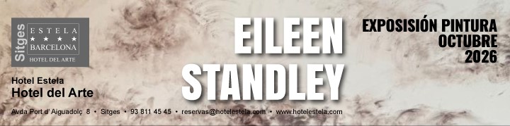 Eileen Stadley Exposición de pintura de Miguel Olivares y Yolanda Martín - Hotel del Arte de Sitges