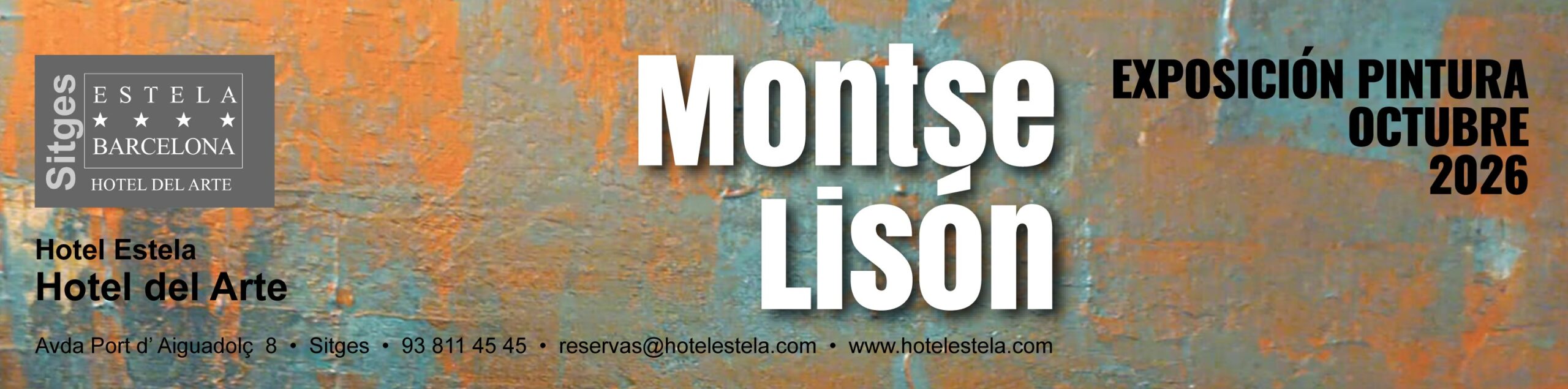Montse Lisón.png Exposición de pintura de Miguel Olivares y Yolanda Martín - Hotel del Arte de Sitges